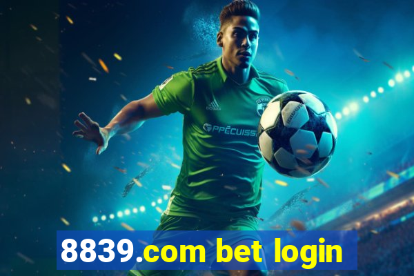 8839.com bet login